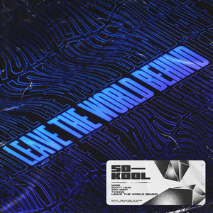 Leave The World Behind by MARE, BOOTY LEAK, Eric Remy, TWINNS