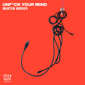 Unf*ck Your Mind by Marten Hørger