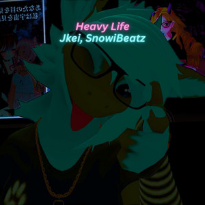 Heavy Life