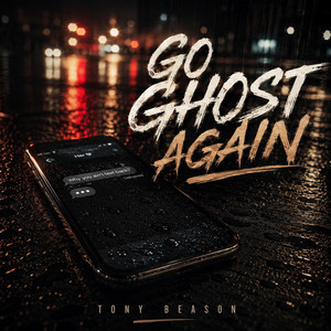 Go Ghost Again by Tony Beason