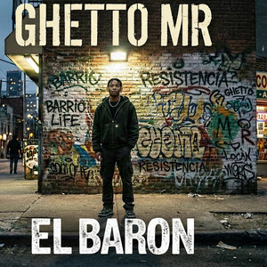 el baron by ghetto mr