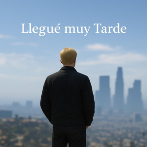 Llegué muy Tarde