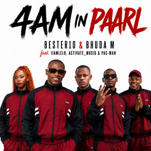 4.A.m in Paarl by Bester 10, Bhuda M, IIAMLELO, Activate _ Musiq, Pac Man