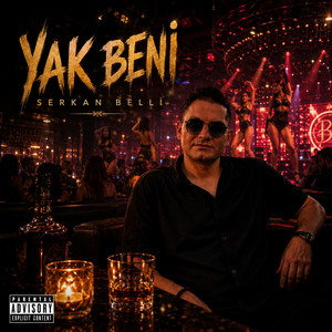 Yak Beni by Serkan Belli