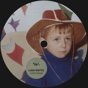 Luigi Egitto — I Love House (2026)