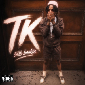 TK by 50B BOOKIE