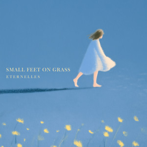 Small Feet on Grass by Eternelles