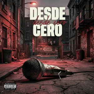 Desde Cero by LowKeyMafia, K1dd1ce