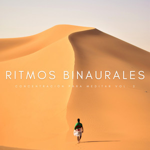 Ritmos Binaurales: Concentración Para Meditar Vol. 2 album