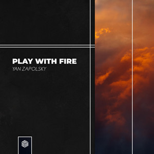Play With Fire