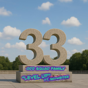 Level Up by Odd Squad Family, Skywriter