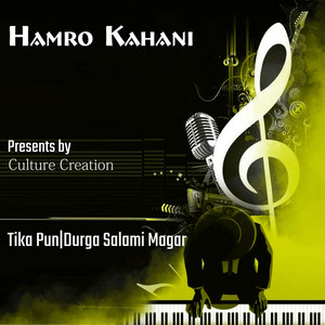 Tika Pun & Durga Salami Magar - Hamro Kahani