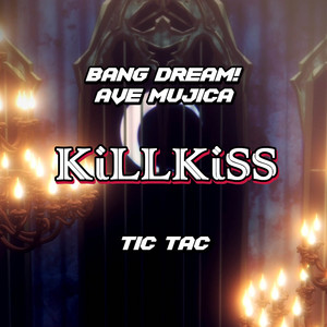 KiLLKiSS (From "BanG Dream! Ave Mujica") [English Version]