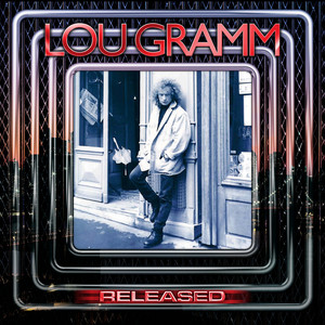 Heart and Soul by Lou Gramm