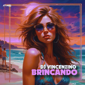 Brincando by DJ Vincenzino