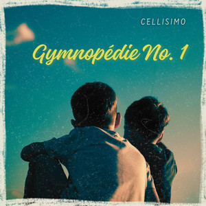 Gymnopédie No. 1 by Cellisimo