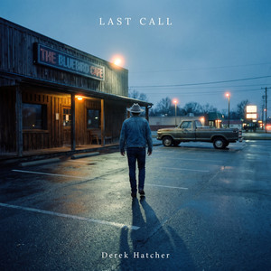 Last Call by Derek Hatcher