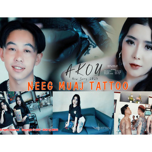 Akou - Neeg Muaj Tattoo