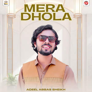 Mera Dhola