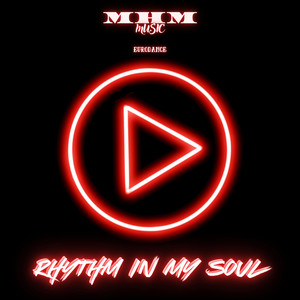 Rhythm in my Soul by M-H-M