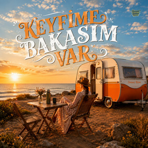 Keyfime Bakasım Var by Sonsuz Ritim