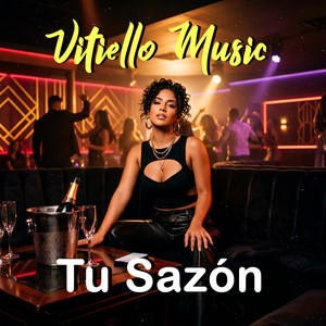 Tu Sazón by VITIELLO MUSIC
