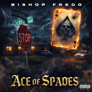 ACE OF SPADES by BISHOP FREDO