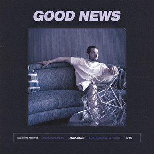 Good News by Bazanji