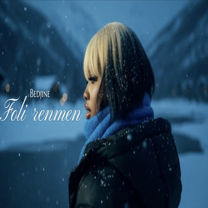 Bedjine - Foli Renmen