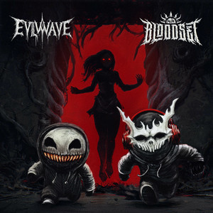 The One by BLOODSET, Evilwave
