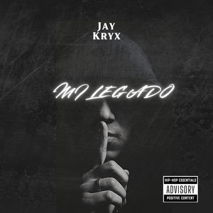 Mi legado by Jay Kryx