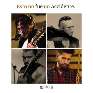 Motorotts - Esto no fue un Accidente