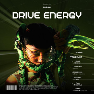 Driven Energy by Ru$hian