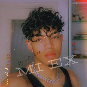 Lil Zzz - Mi Ex