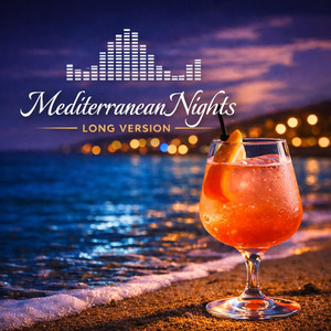 Mediterranean Nights - Long Version by Fristimeister