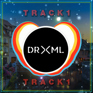 DRXML - Track 1