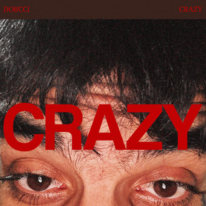 Crazy — Dorcci cover art