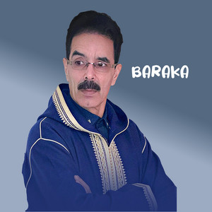 El Houcine Amrrakchi - Baraka