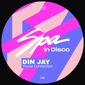 Din Jay — House Connection (2026)