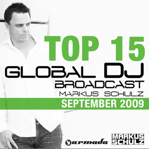 Global DJ Broadcast Top 15 - September 2009 (Classic Bonus Track Version) album