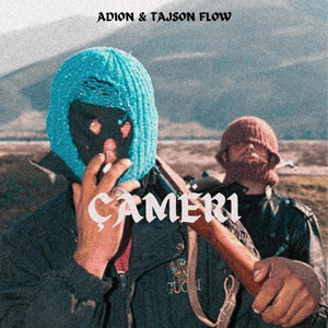 Adion - Çamëri (feat. Tajson Flow)