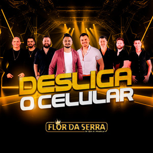 Desliga o Celular