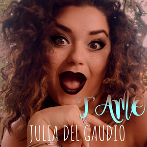 Julia Del Gaudio - Chella 'lla