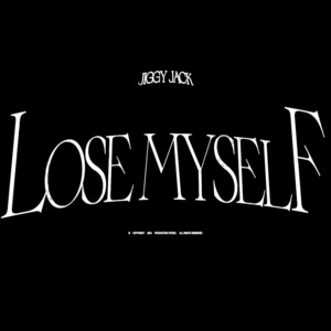 LOSE MYSELF (Slowed+reverb) by JiGGY JACK