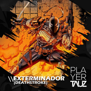 Exterminador (Deathstroke) by Tauz