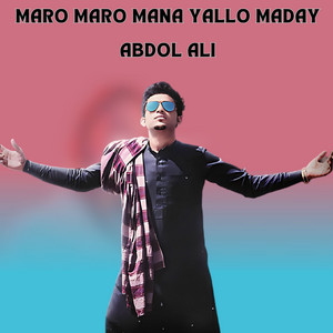 Maro Maro Mana Yallo Maday
