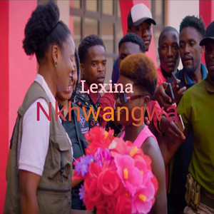 Lexina - Nkhwangwa
