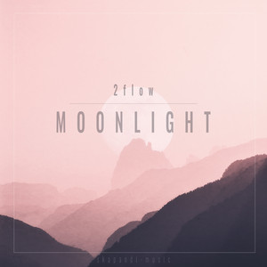 Moonlight by 2flow