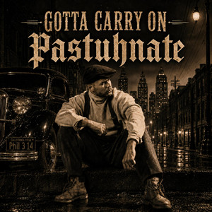 Gotta Carry On by Pastuhnate