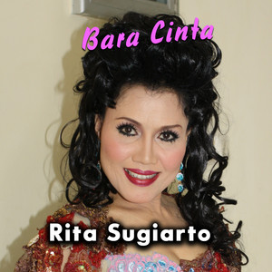 Bara Cinta by Rita Sugiarto